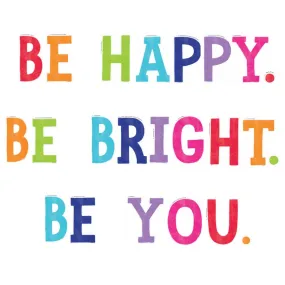 "Be Happy. Be Bright. Be You." Inspirational Classroom Headline | Rainbow Classroom Decor | Light Bulb Moments | UPRINT | Schoolgirl Style